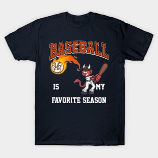 Baseball Is My Favorite Season Cartoon T-Shirt